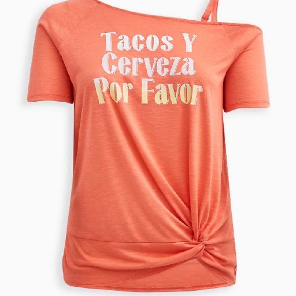 Torrid, Orange sorbet top, "Tacos y Cerveza Por Favor"